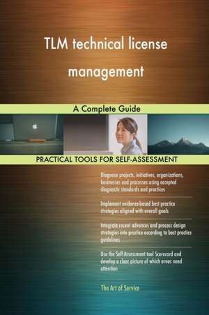 TLM technical license management A Complete Guide de Gerardus Blokdyk