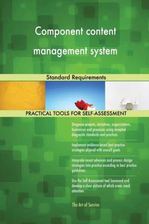 Component content management system Standard Requirements de Gerardus Blokdyk