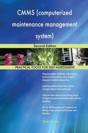 CMMS (computerized maintenance management system) Second Edition de Gerardus Blokdyk