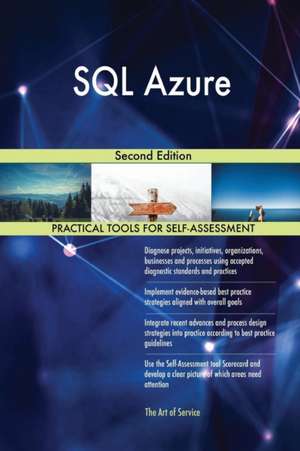 SQL Azure Second Edition de Gerardus Blokdyk