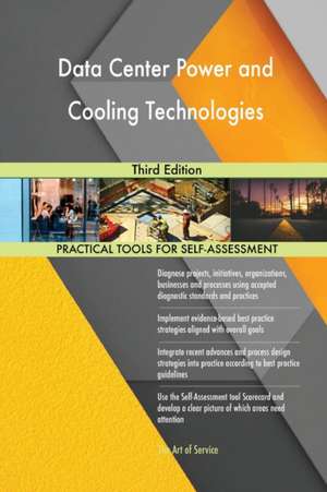 Data Center Power and Cooling Technologies Third Edition de Gerardus Blokdyk