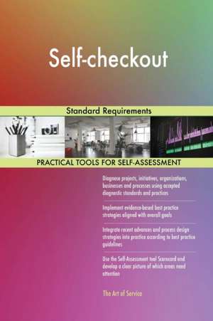 Self-checkout Standard Requirements de Gerardus Blokdyk