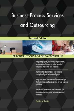 Business Process Services and Outsourcing Second Edition de Gerardus Blokdyk