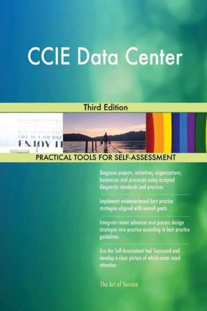 CCIE Data Center Third Edition de Gerardus Blokdyk