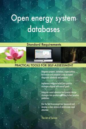 Open energy system databases Standard Requirements de Gerardus Blokdyk