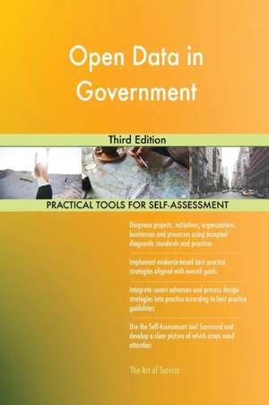 Open Data in Government Third Edition de Gerardus Blokdyk