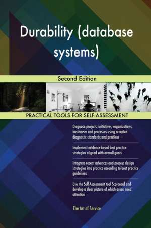 Durability (database systems) Second Edition de Gerardus Blokdyk