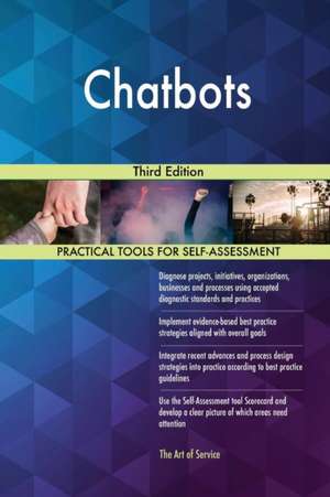 Chatbots Third Edition de Gerardus Blokdyk