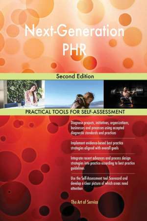 Next-Generation PHR Second Edition de Gerardus Blokdyk