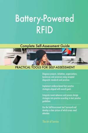 Battery-Powered RFID Complete Self-Assessment Guide de Gerardus Blokdyk