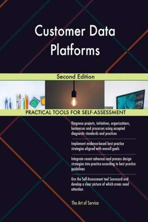 Customer Data Platforms Second Edition de Gerardus Blokdyk