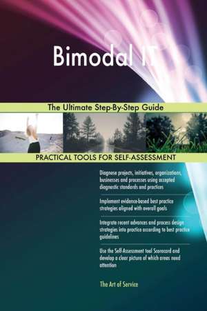 Bimodal IT The Ultimate Step-By-Step Guide de Gerardus Blokdyk