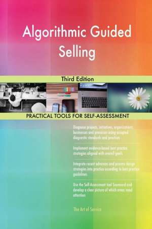 Algorithmic Guided Selling Third Edition de Gerardus Blokdyk