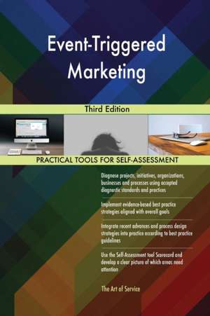 Event-Triggered Marketing Third Edition de Gerardus Blokdyk