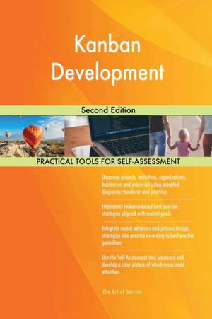 Kanban Development Second Edition de Gerardus Blokdyk