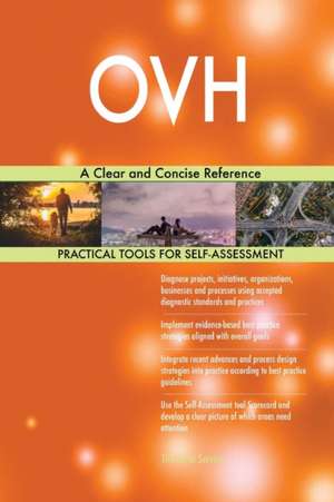 OVH A Clear and Concise Reference de Gerardus Blokdyk