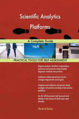 Scientific Analytics Platforms A Complete Guide de Gerardus Blokdyk