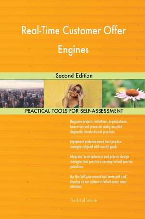 Real-Time Customer Offer Engines Second Edition de Gerardus Blokdyk