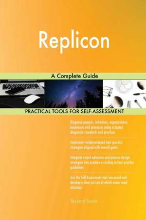 Replicon A Complete Guide de Gerardus Blokdyk