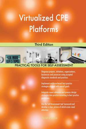 Virtualized CPE Platforms Third Edition de Gerardus Blokdyk