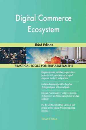 Digital Commerce Ecosystem Third Edition de Gerardus Blokdyk