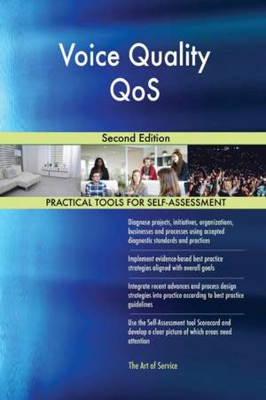 Voice Quality QoS Second Edition de Gerardus Blokdyk