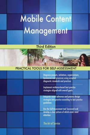 Mobile Content Management Third Edition de Gerardus Blokdyk