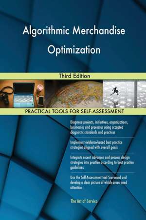 Algorithmic Merchandise Optimization Third Edition de Gerardus Blokdyk