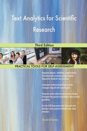 Text Analytics for Scientific Research Third Edition de Gerardus Blokdyk