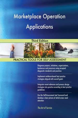 Marketplace Operation Applications Third Edition de Gerardus Blokdyk