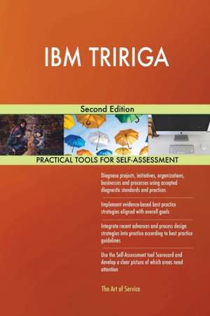 IBM TRIRIGA Second Edition de Gerardus Blokdyk