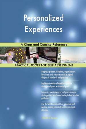 Personalized Experiences A Clear and Concise Reference de Gerardus Blokdyk