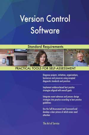 Version Control Software Standard Requirements de Gerardus Blokdyk