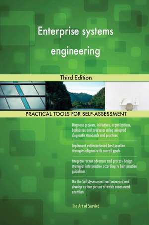 Enterprise systems engineering Third Edition de Gerardus Blokdyk