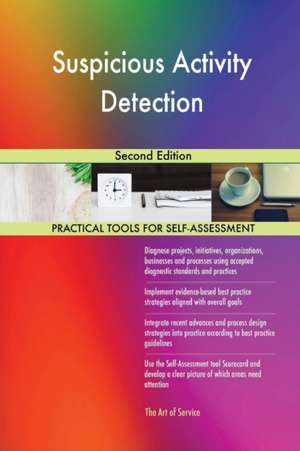 Suspicious Activity Detection Second Edition de Gerardus Blokdyk