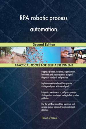 RPA robotic process automation Second Edition de Gerardus Blokdyk