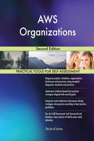 AWS Organizations Second Edition de Gerardus Blokdyk