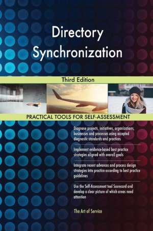 Directory Synchronization Third Edition de Gerardus Blokdyk