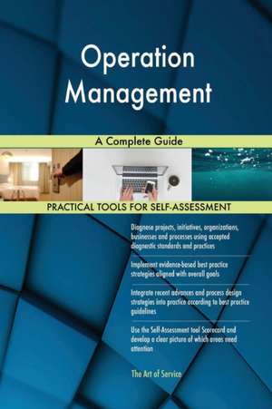 Operation Management A Complete Guide de Gerardus Blokdyk