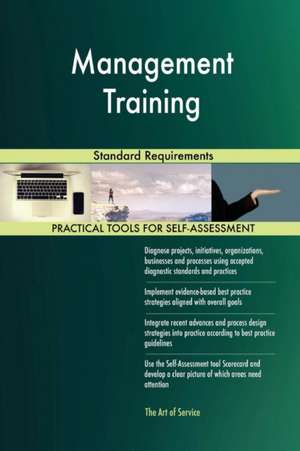 Management Training Standard Requirements de Gerardus Blokdyk