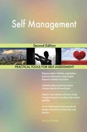 Self Management Second Edition de Gerardus Blokdyk