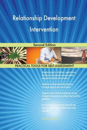 Relationship Development Intervention Second Edition de Gerardus Blokdyk