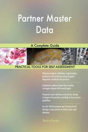 Partner Master Data A Complete Guide de Gerardus Blokdyk