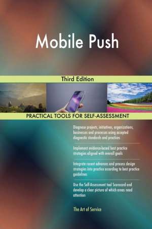 Mobile Push Third Edition de Gerardus Blokdyk