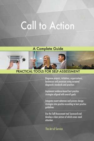 Call to Action A Complete Guide de Gerardus Blokdyk