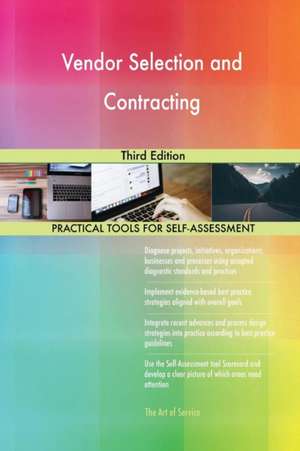 Vendor Selection and Contracting Third Edition de Gerardus Blokdyk