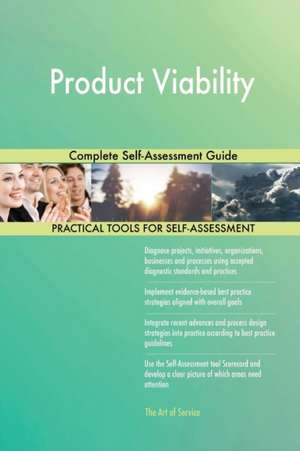 Product Viability Complete Self-Assessment Guide de Gerardus Blokdyk