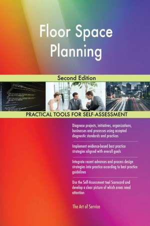 Floor Space Planning Second Edition de Gerardus Blokdyk