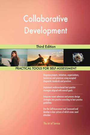 Collaborative Development Third Edition de Gerardus Blokdyk