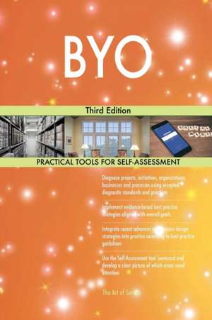BYO Third Edition de Gerardus Blokdyk